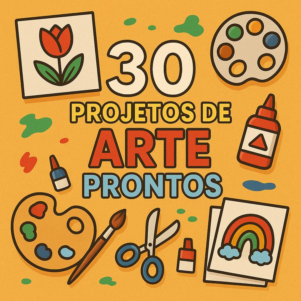 30 Projetos de Arte Prontos